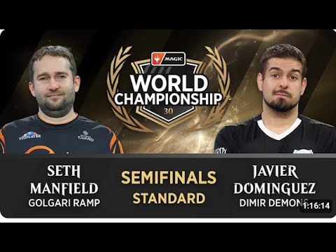 Javier Dominguez vs Seth Manfield | Semifinale | STANDARD | Dimir Demons vs Golgari ramp | MTGWorlds