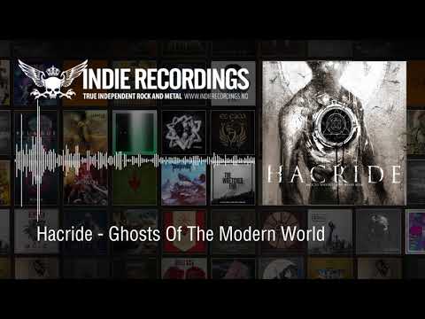 Hacride - Ghosts Of The Modern World
