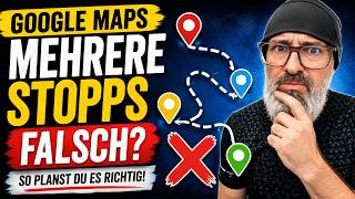 Google Maps Routenplanung: So planst du 2026 mit mehreren Stopps