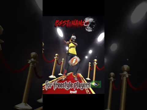 FREESTYLE NAME ! THE BEST NAMES IN FREE FIRE! 🔥 ( PART - 1 )