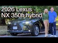 Does This Even Have A Competitor 2026 Lexus NX350h Hybrid Review