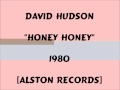 David Hudson - Honey Honey - 1980