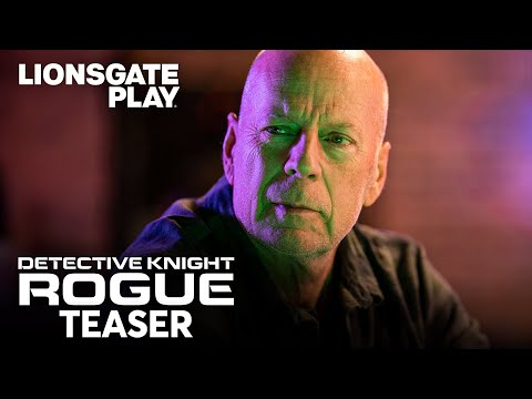 Detective Knight: Rogue (2022) | Official Teaser | Bruce Willis | Lochlyn Munro | @lionsgateplay