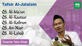 Download lagu Ngaji Tafsir Al-Jalalain # Al-Ma'un, Al-Kautsar,  Al-Kafirun, An-Nasr, Al-Lahab # Gus Baha Terbaru mp3