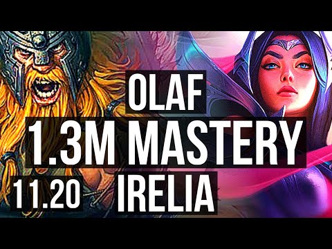 OLAF vs IRELIA (TOP) | 9/1/11, 6 solo kills, 1.3M mastery, 300+ games | BR Master | v11.20