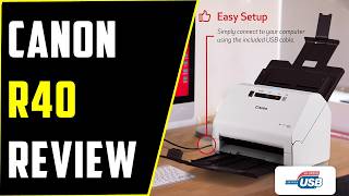 ✅Canon imageFORMULA R40 Review – Fast Duplex Document Scanner for Home Office