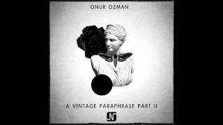 Onur Ozman - I Am Crying (Hot Since 82 Remix) - Noir Music