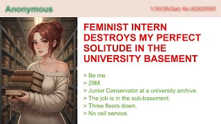 Feminist Intern Destroys My Perfect Solitude In The University Basement Archive!