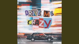 Drive Me Crazy Music Video