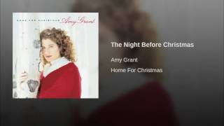 010 AMY GRANT The Night Before Christmas