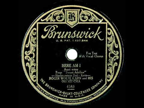 1929 Roger Wolfe Kahn - Here Am I (Scrappy Lambert, vocal)
