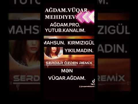 MAHSUN.KIRMIZIGÜL--YIKILMADIN.(VÜQAR-REMİX..23)