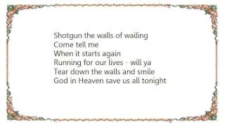 W.A.S.P. - Tear Down the Walls Lyrics