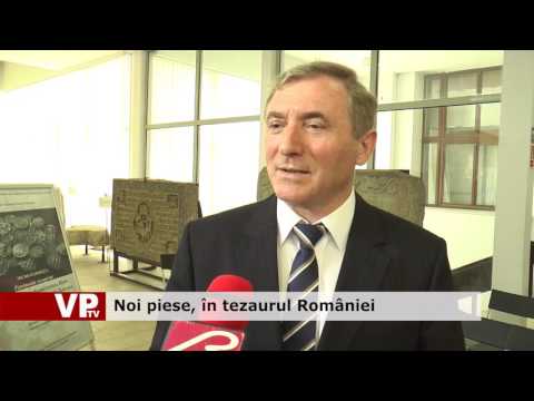 Noi piese, în tezaurul României