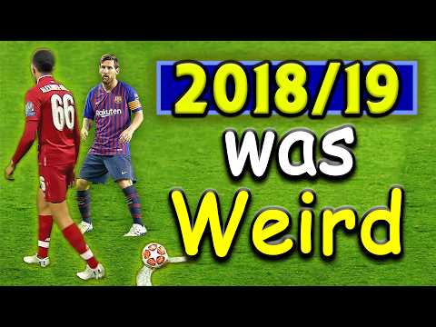 2018/19 Football Was Unexpectedly S-TIER