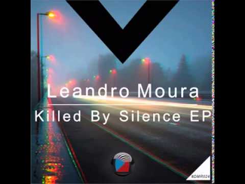 DMR024 - Leandro Moura - Everybody In Silence (Original Mix) [Digiment Records]