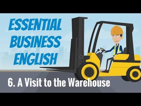 Business English - A Warehouse Tour