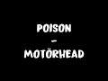 Poison - Motörhead Lyrics