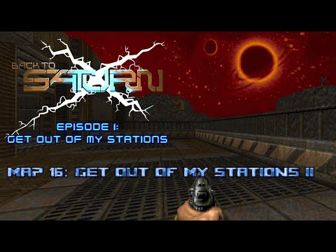 Back To Saturn X E1 - Map 16: Get Out Of My Stations II - 100% (Ultra-Violence)