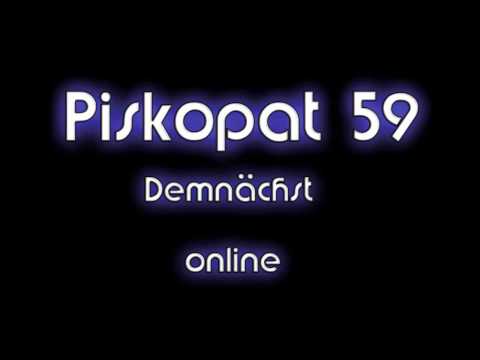 Piskopat59 - Ansage  (HD Video)