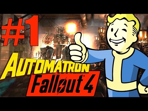 Fallout 4 Automatron DLC - Part 1 - General Atomics Factory!