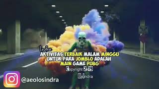 Download lagu Aktivitas Terbaik Malam Minggu Untuk Para Jomblo Adalah Main Game PUBG, mp3