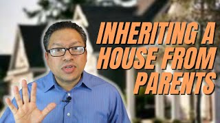 Inheriting a House from Parents