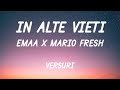 EMAA x Mario Fresh - În alte vieți | Lyric Video