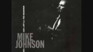 Mike Johnson w/ Some Velvet Sidewalk - Atrophy