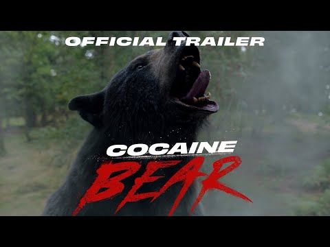 Cocaine Bear Movie Trailer