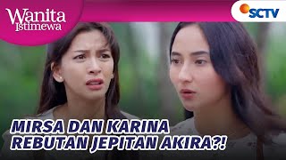 Download lagu ADUUUH!! Mirsa dan Karina Rebutan Sample Tes DNA?! | Wanita Istimewa - Episode 83 mp3