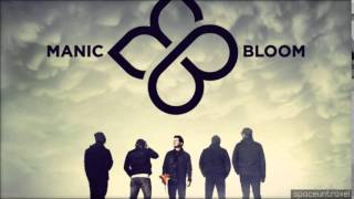 Manic Bloom - Farewell