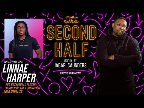 Linnae Harper: From WNBA Star to Empowering Chicago's Youth | The Second Half Podcast