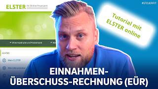 Einnahmenüberschussrechnung in ELSTER online 2025 | Elster Tutorial fü