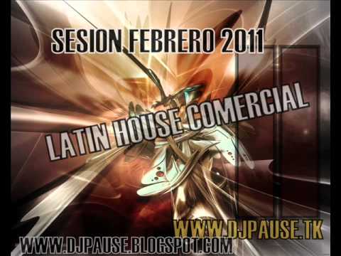02-Dj Pause - SeSioN Febrero 2011 Latin-House  Comercial .wmv