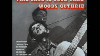 Woody Guthrie - This land is your land