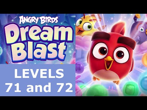 Angry Birds Dream Blast Level 71 and 72 | ROVIO