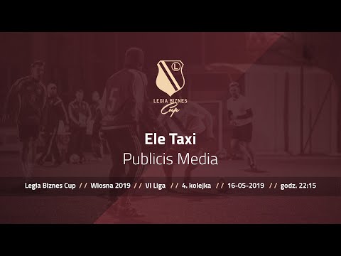Skrót spotkania Ele Taxi - Publicis Media( Legia Biznes Cup Wiosna 2019 )