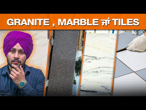 Best Flooring Option in 2025: Granite vs Marble vs Tiles | Nek Punjabi Estate