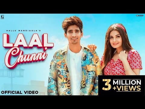 Laal Chunni : Hallu Mandiaala (Full Song) New Haryanvi Song - Haryanvi Songs 2023 -Geet MP3 Haryanvi
