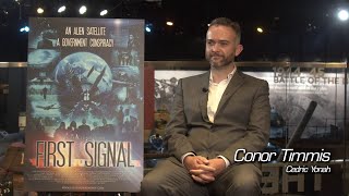 First Signal Movie – Actor Interview – Conor Timmis – Part 1 #FirstSignalMovie video