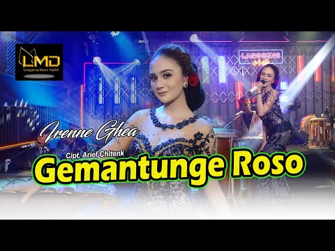 Irenne Ghea - Gemantunge Roso (Official Music Video)