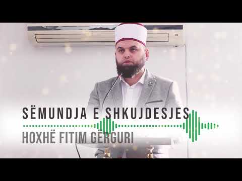 Sëmundja e shkujdesjes [Gafleti] - Hoxhë Fitim Gërguri 21.02.2020
