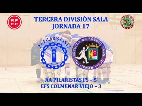 Temp. 21-22. Jornada 17: AA Pilaristas FS 5 - EFS Colmenar Viejo 3