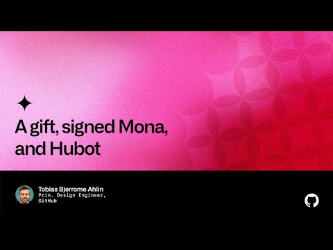 A gift, signed Mona, and Hubot - Universe 2022