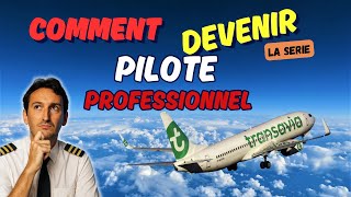 Devenir pilote de ligne : tout ce qu’il faut savoir (Épisode 0)