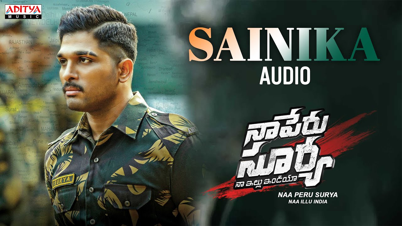 Sainika Audio Song | Naa Peru Surya Naa illu India | Allu Arjun, Anu Emmanuel | Vakkantham Vamsi