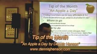 Tip of the Month- "An Apple a Day, by Dennis Henson"