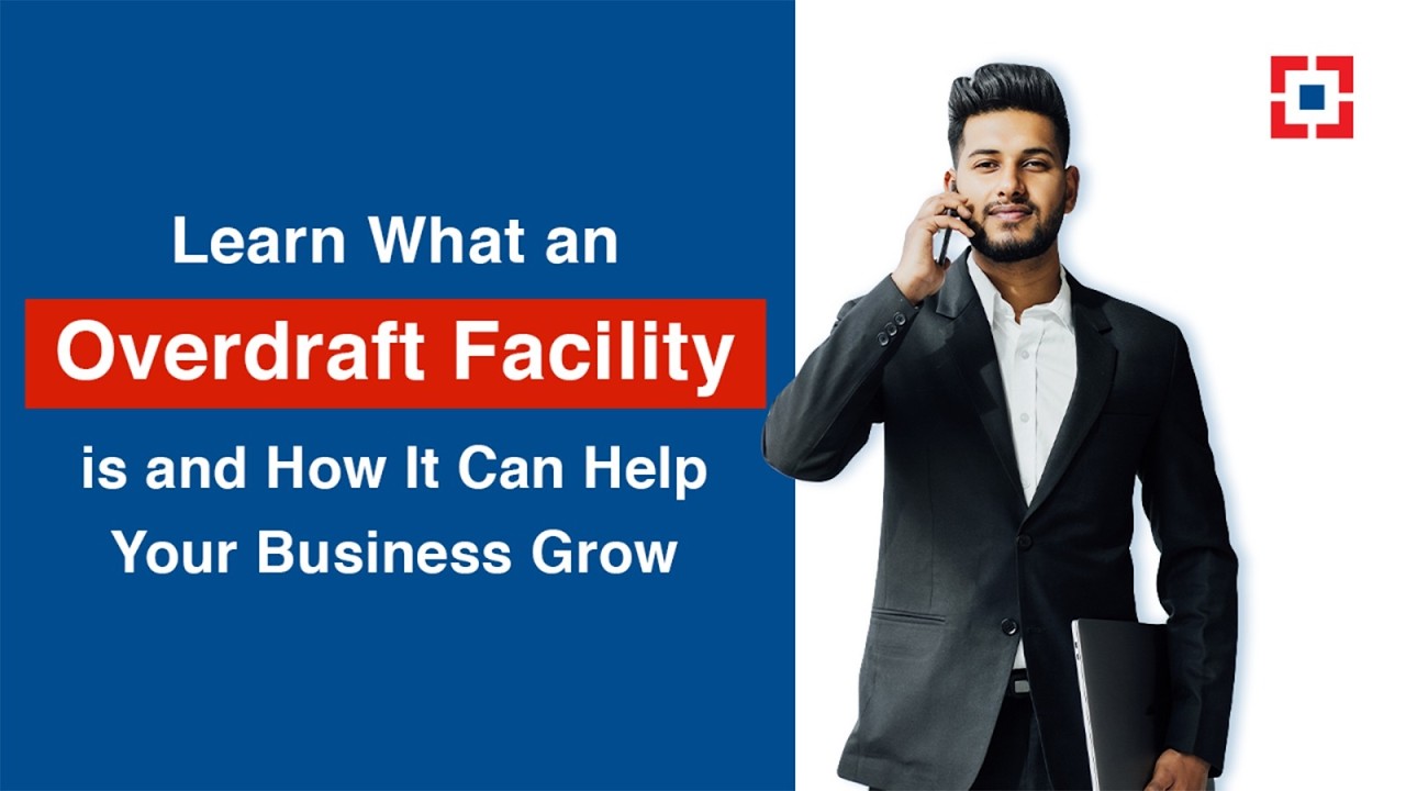 Learn What an Overdraft Facility is and How It Can Help Your Business Grow | HDFC Bank