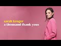 A Thousand Thank Yous (Official Audio) - Sarah Kroger